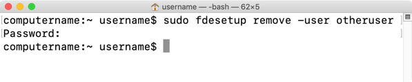 Figure 25 Using fdesetup remove with username